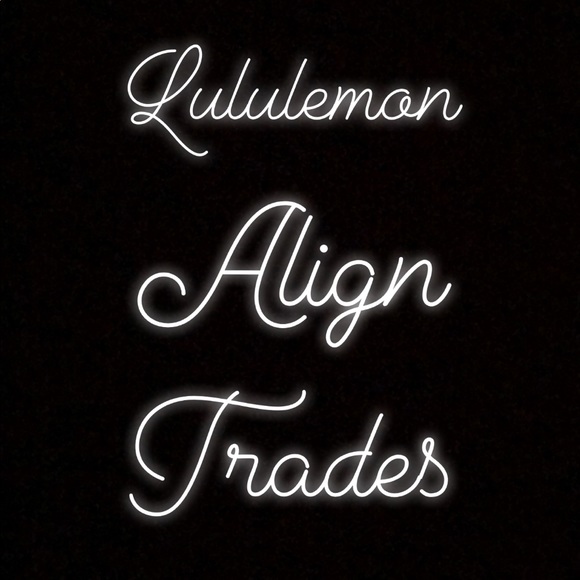 lululemon athletica Pants - LULULEMON ALIGN TRADES SIZES 2/4
